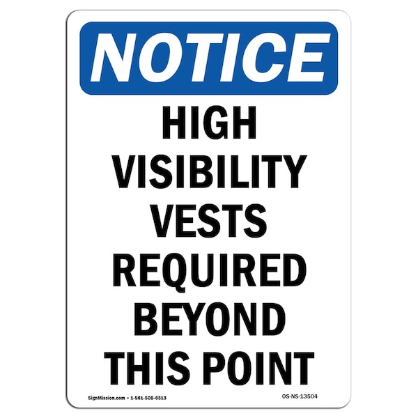 OSHA Sign, High Visibility Vests Required, 5in X 3.5in, 10PK, 3.5" W, 5" H, Portrait, PK10